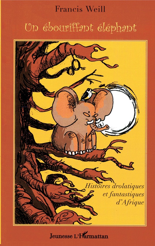 Couverture ebook de Un ébouriffant éléphant, de Francis Weill