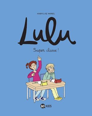 ebook cover of Lulu, Tome 07, by Claire Clément, Rémi Chaurand, Gwénaëlle Boulet, Stéphanie Duval