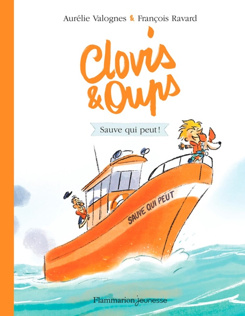 ebook cover of Clovis et Oups (Tome 4) - Sauve qui peut !, by François Ravard, Aurélie Valognes