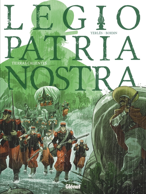 ebook cover of Legio Patria Nostra - Tome 03, by Jean-andré Yerlès, Marc-antoine Boidin