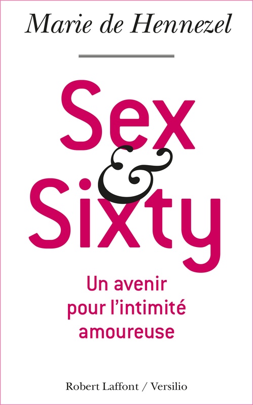 ebook cover of Sex and Sixty, by Marie de Hennezel