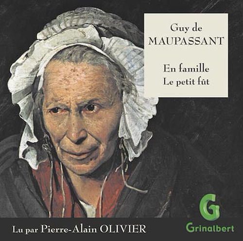 Couverture audiobook de En famille, Le petit fût, de Guy Maupassant de