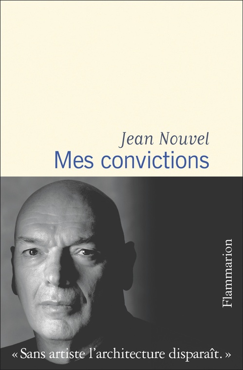 Couverture ebook de Mes convictions, de Jean Nouvel