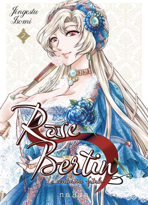 Couverture ebook de Rose Bertin - La couturière fatale - Tome 2, de Jingetsu Isomi