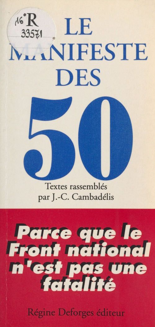 Couverture ebook de Le Manifeste des 50 : parce que le FN n'est pas une fatalité, de Jean-Christophe Cambadelis
