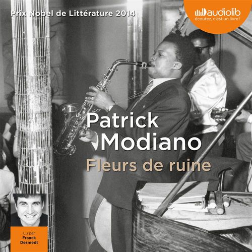 audiobook cover of Fleurs de ruine, by Patrick Modiano