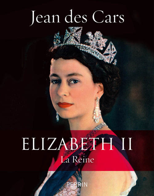 ebook cover of Elizabeth II La Reine, by Jean des Cars