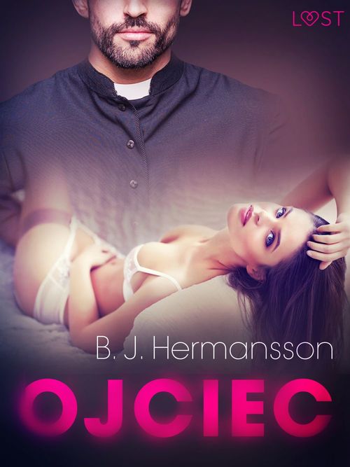 Couverture ebook de Ojciec - opowiadanie erotyczne, de B. J. Hermansson