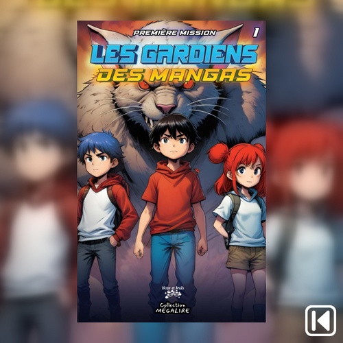 Couverture audiobook de Les gardiens des Mangas Tome 1, de Marie-Soleil Hebert