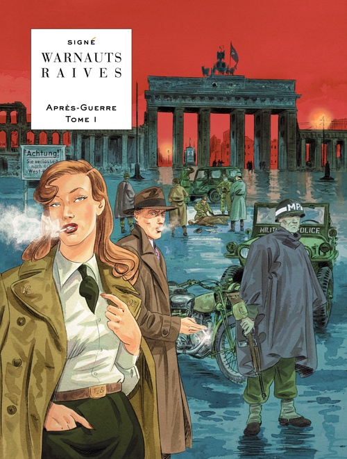 Couverture ebook de Après-guerre - tome 1 - L'espoir, de Raives, Eric Warnauts