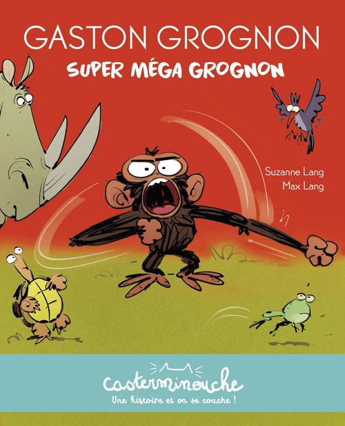 ebook cover of Gaston Grognon - Super méga grognon, by Suzanne Lang, Max Lang