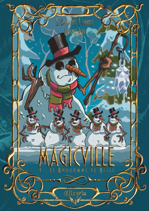 ebook cover of Magicville - 4 - Le Bonhomme de Neige, by Lagalle/Manu'Art
