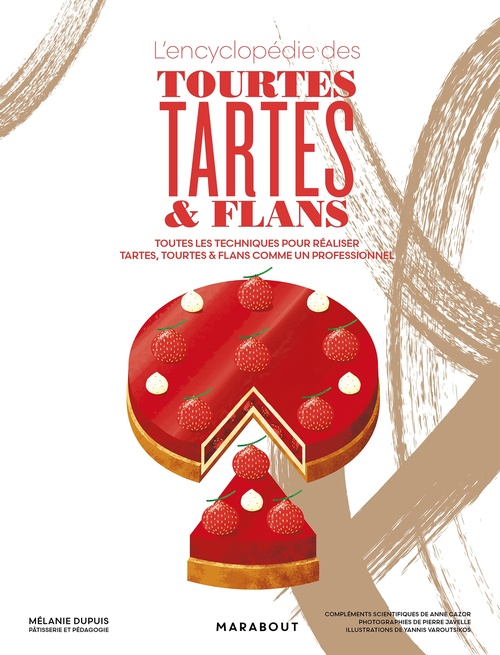 ebook cover of L'encyclopédie des tourtes, tartes et flans, by Mélanie Dupuis