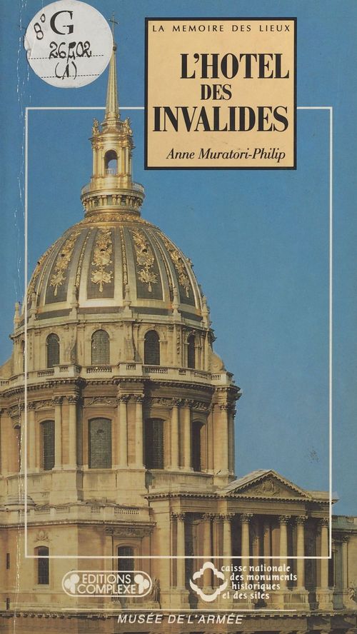 Couverture ebook de L'Hôtel des Invalides, de Anne Muratori-Philip