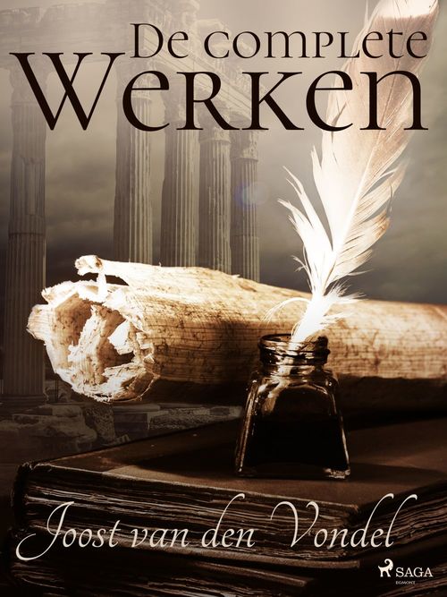 Couverture ebook de De complete Werken, de Joost Van Den Vondel