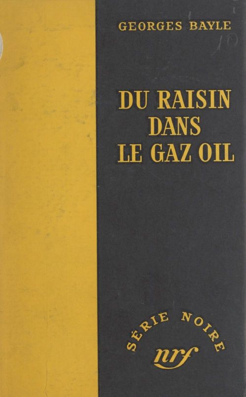 Couverture ebook de Du raisin dans le gazoil, de Georges Bayle