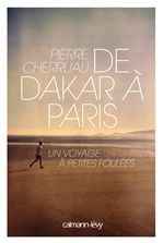 Couverture ebook de De Dakar à Paris, de Pierre Cherruau