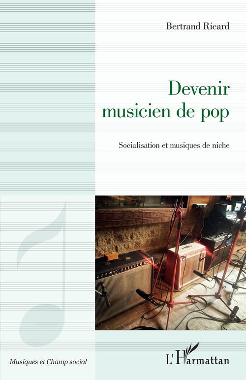 Couverture ebook de Devenir musicien de pop, de Bertrand Ricard