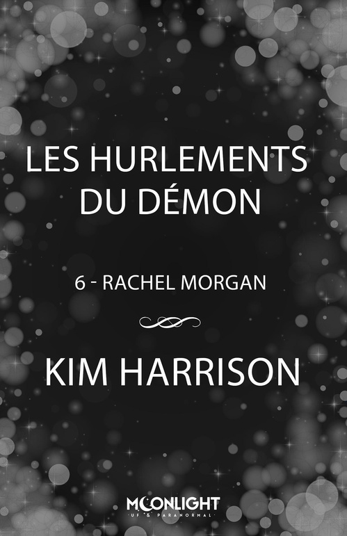 ebook cover of Les hurlements du démon, by Kim Harrison