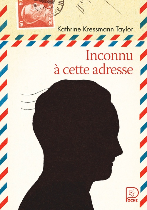 ebook cover of Inconnu à cette adresse, by Kathrine Kressmann Taylor