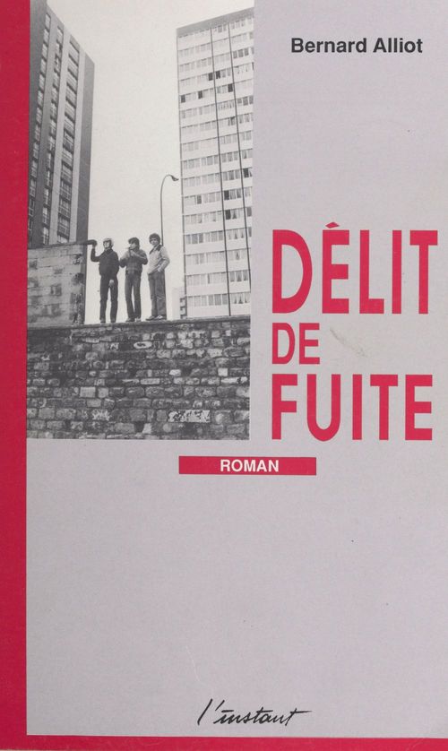 ebook cover of Délit de fuite, by Bernard Alliot