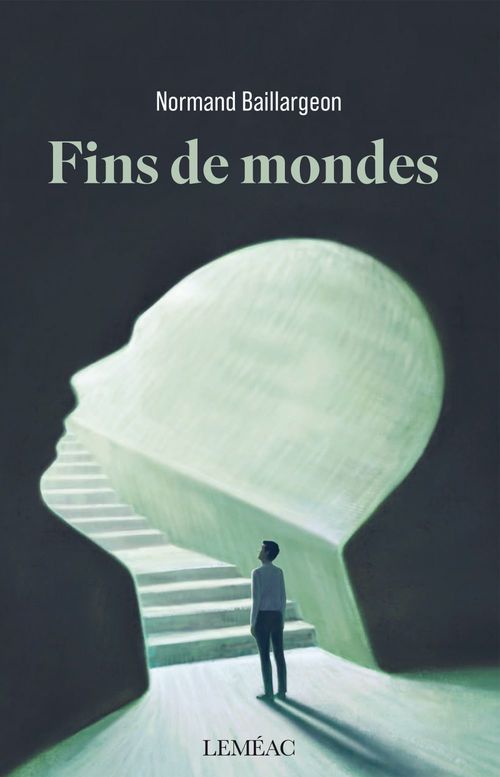 ebook cover of Fins de mondes, by Normand Baillargeon
