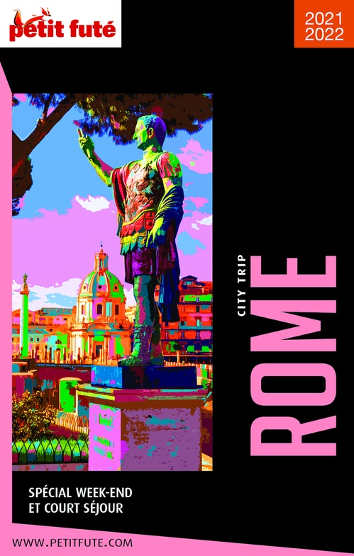 ebook cover of ROME CITY TRIP 2021/2022 City trip Petit Futé, by Collectif