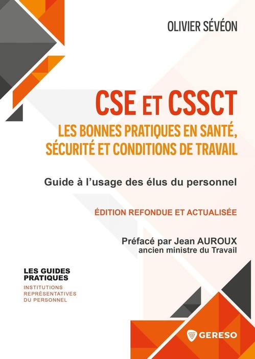 ebook cover of CSE et CSSCT : les bonnes pratiques en santé, sécurité et conditions de travail, by Olivier Sévéon