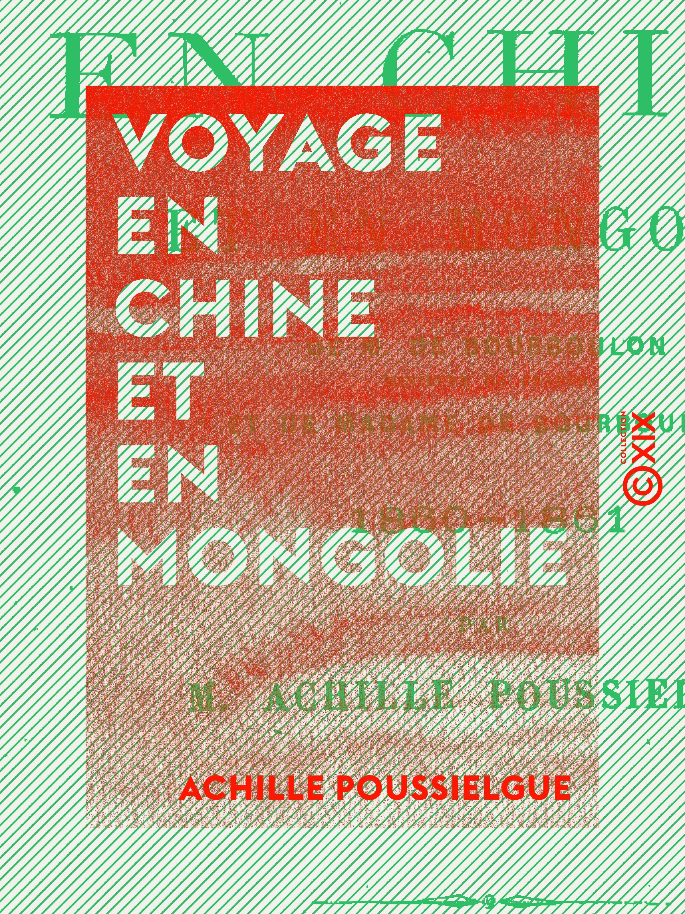 Couverture ebook de Voyage en Chine et en Mongolie, de Achille Poussielgue