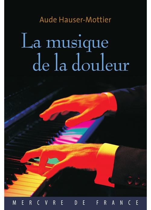 ebook cover of La musique de la douleur, by Aude Hauser-Mottier