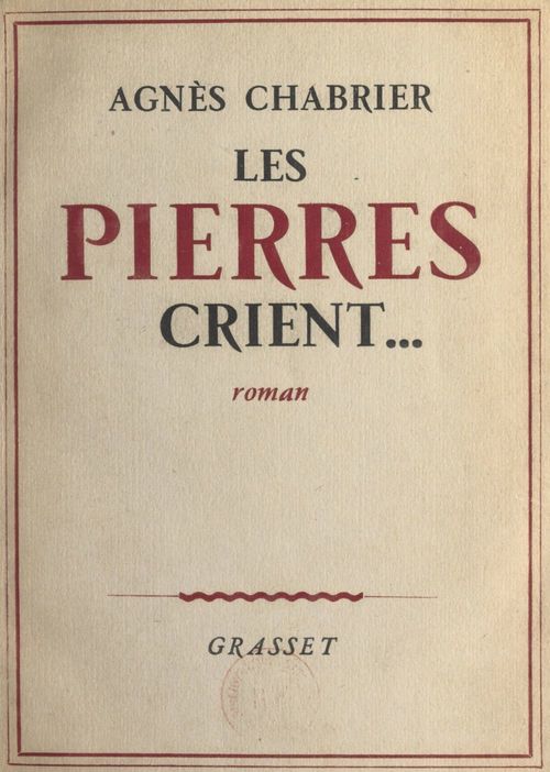 Couverture ebook de Les pierres crient, de Agnes Chabrier