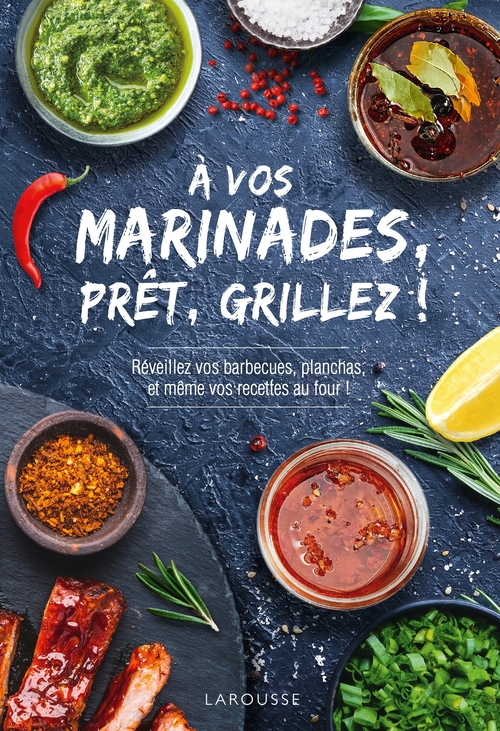 Couverture ebook de À vos marinades, prêt, grillez !, de Collectif