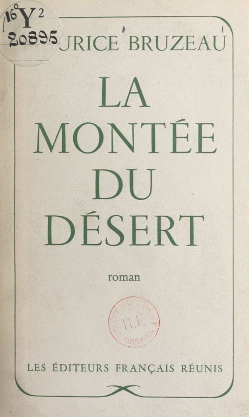 Couverture ebook de La montée du désert, de Maurice Bruzeau