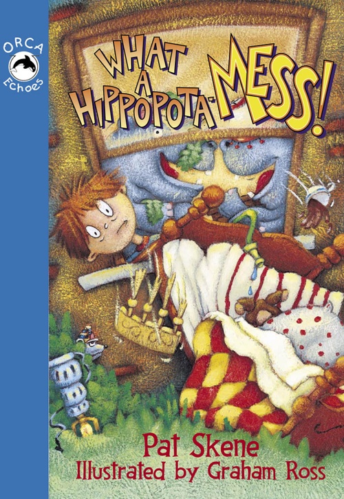 ebook cover of What a Hippopota-Mess!, by Pat Skene