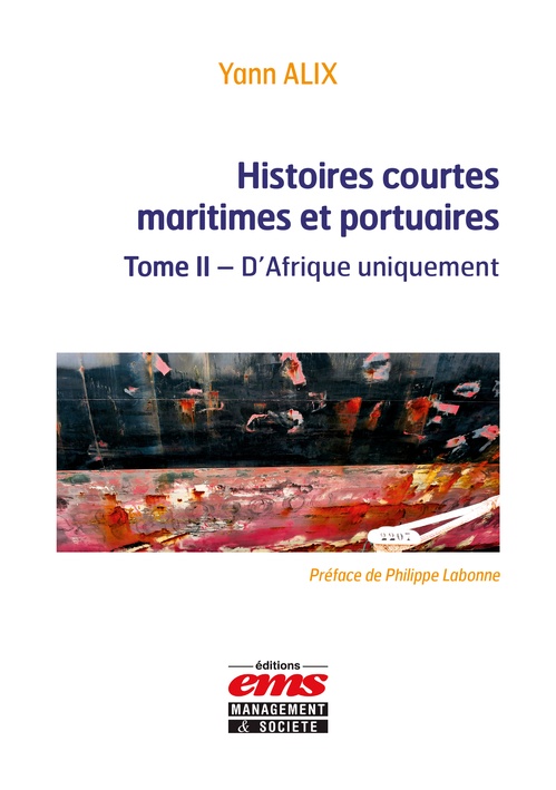 ebook cover of Histoires courtes maritimes et portuaires, by Yann Alix