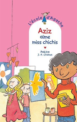Couverture ebook de Aziz aime miss chichis, de Jean-Philippe Chabot, Pakita