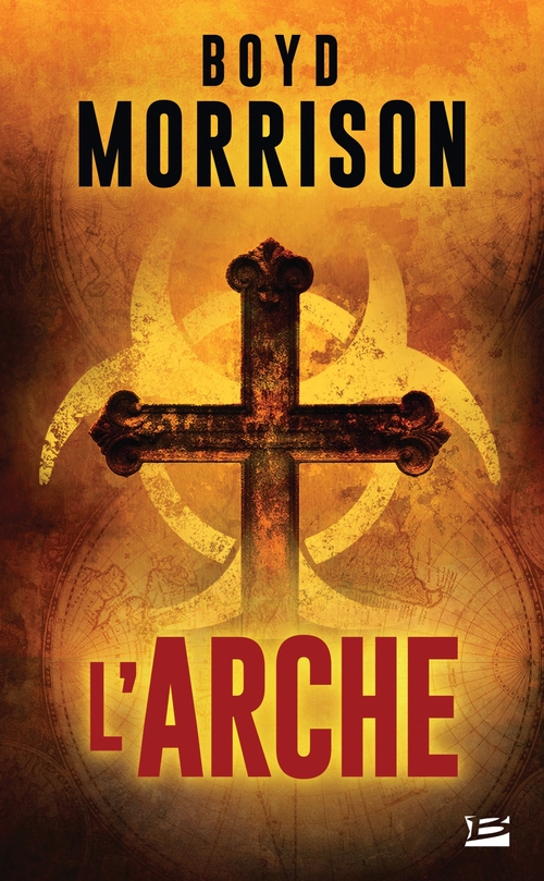Couverture ebook de L'Arche, de Boyd Morrison