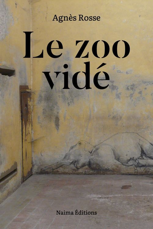ebook cover of Le zoo vidé, by Agnès Rosse