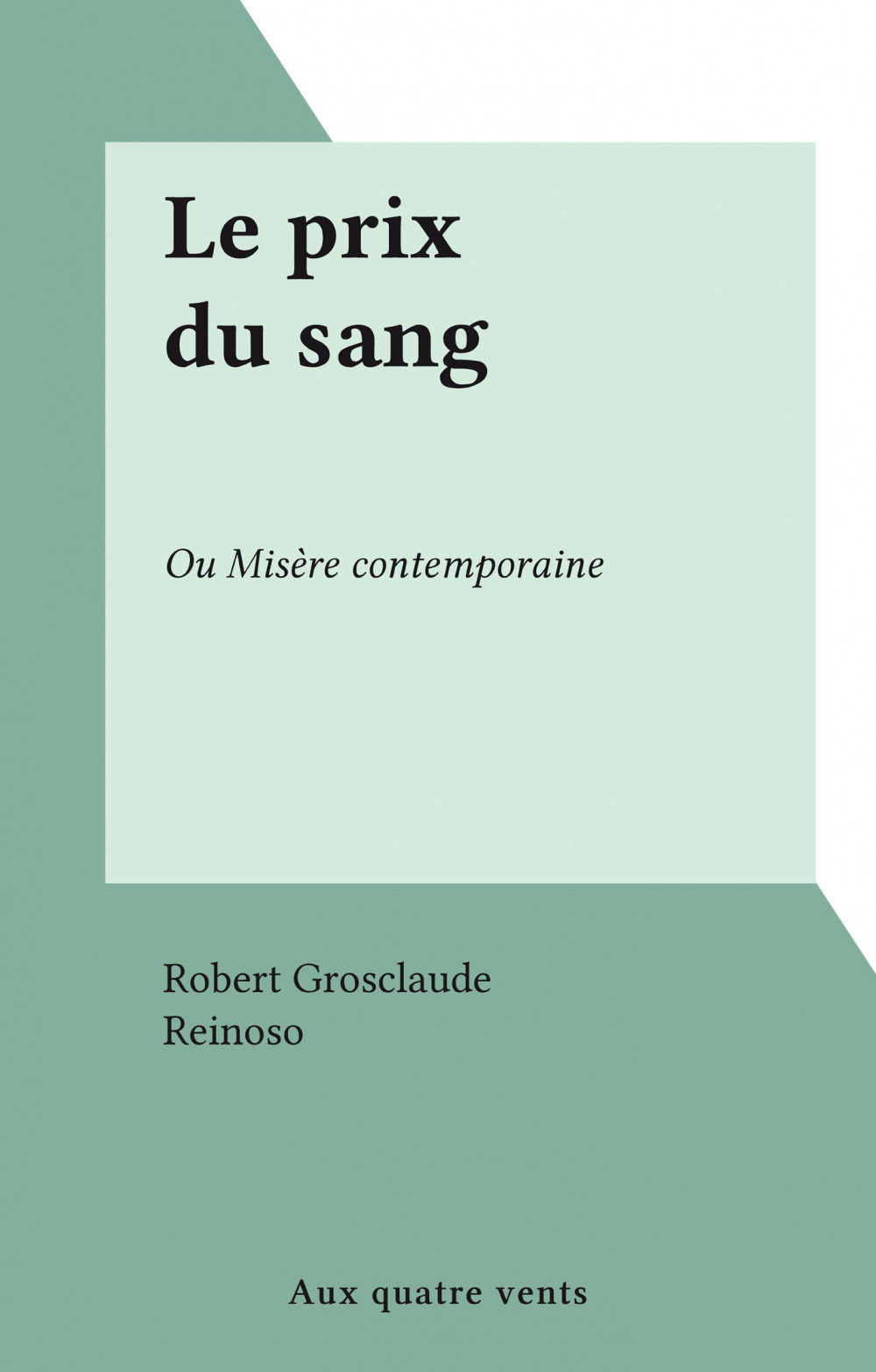 Couverture ebook de Le prix du sang, de Robert Grosclaude