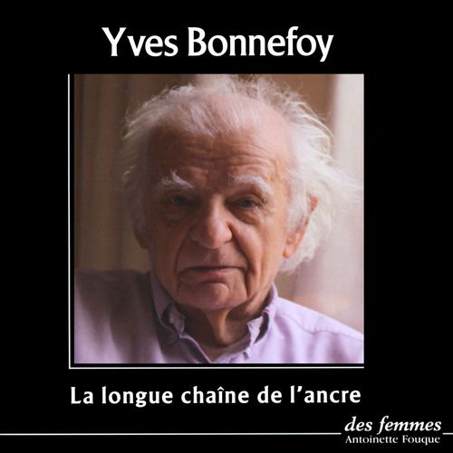 Couverture audiobook de La longue chaîne de l'ancre, de Yves Bonnefoy