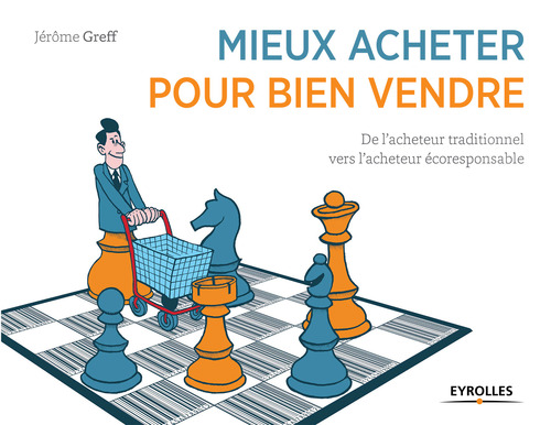 Couverture ebook de Mieux acheter pour bien vendre, de Jérôme Greff