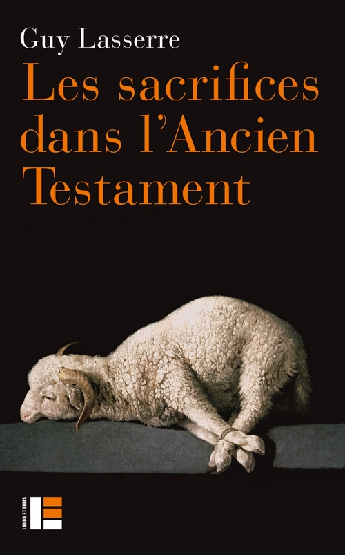 Couverture ebook de Les sacrifices dans l'Ancien Testament, de Guy Lasserre
