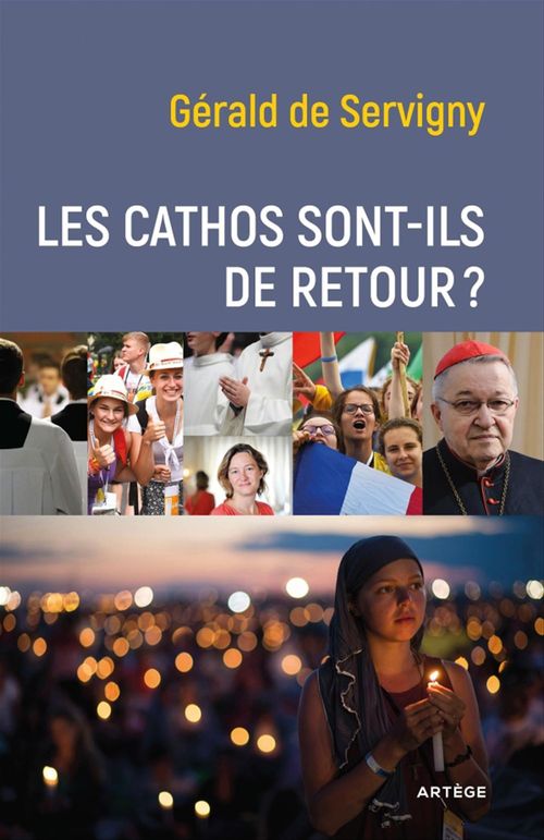 ebook cover of Les cathos sont-ils de retour ?, by Gérald de Servigny