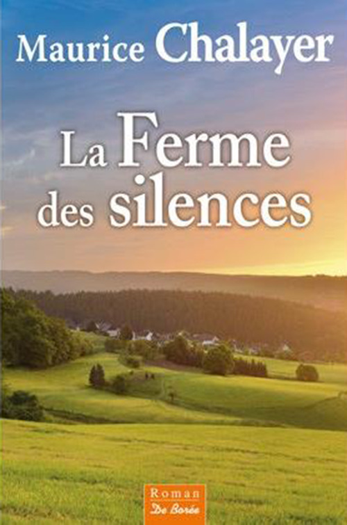 ebook cover of La Ferme des silences, by Maurice Chalayer
