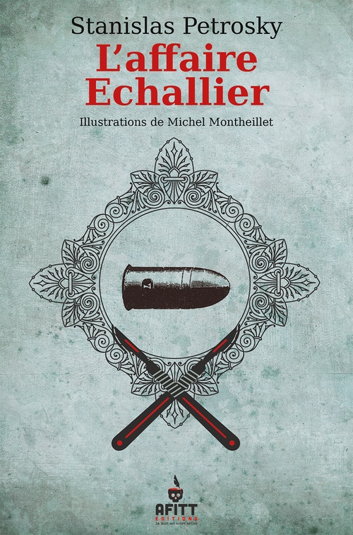 ebook cover of L'affaire Echallier, by Stanislas PETROSKY