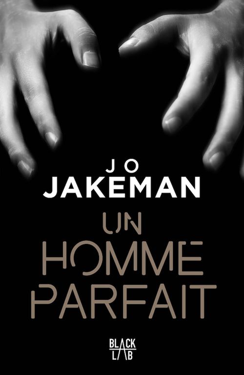 ebook cover of Un homme parfait, by Jo Jakerman