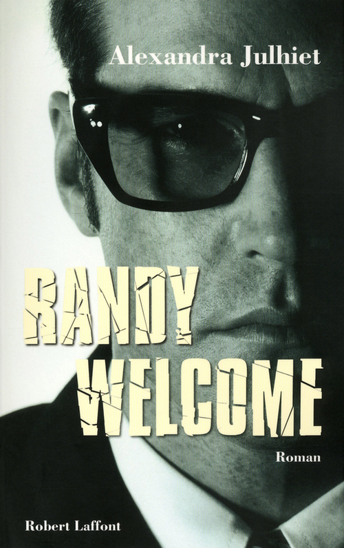 ebook cover of Randy Welcome, by Alexandra Julhiet