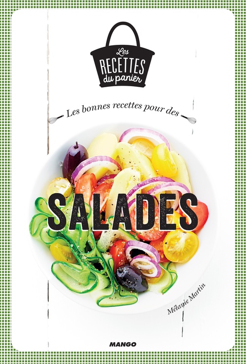 Couverture ebook de Les bonnes recettes pour des salades, de Mélanie Martin