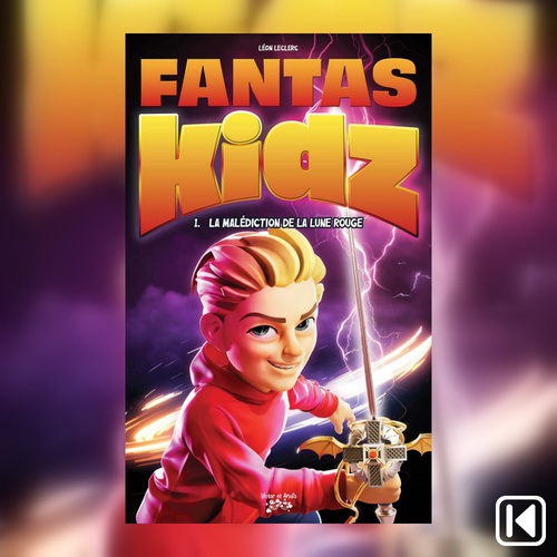 Couverture audiobook de Fantaskidz Tome 1, de Leon Leclerc