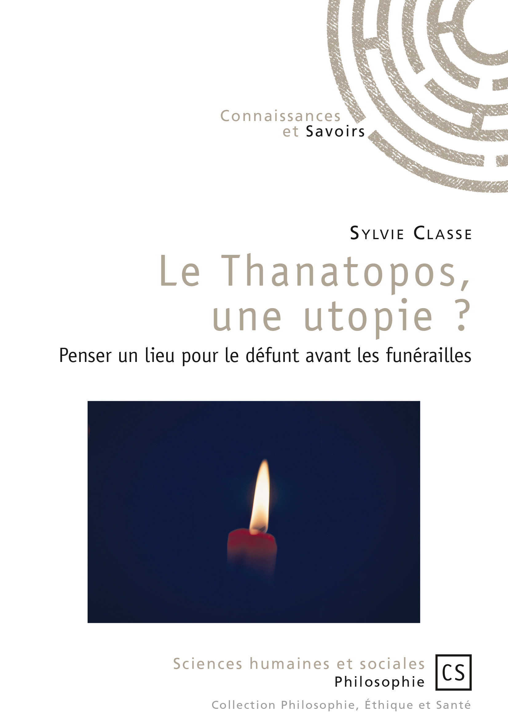 ebook cover of Le Thanatopos, une utopie ?, by Sylvie Classe